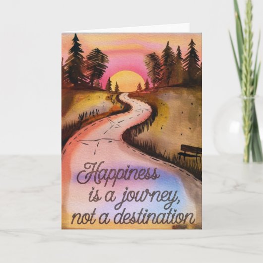 "Happiness is a Journey" Inspirational Card Kaart (Voorkant)