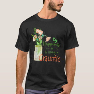 Happiness is Being a GRAUNTIE Gift Schattige Flora T-shirt