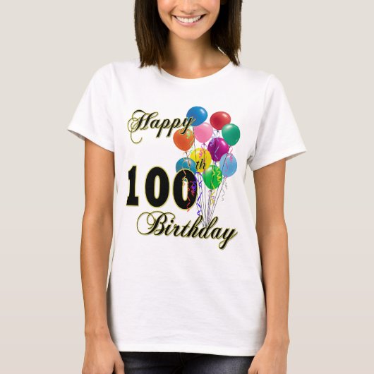 Happy 100th Birthday Gifts and Birthday Apparel T-shirt (Voorkant)