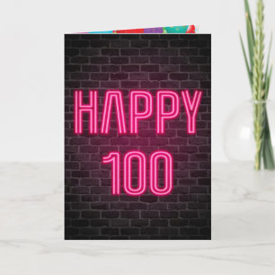 Happy 100th Birthday Neon Sign on brick Kaart