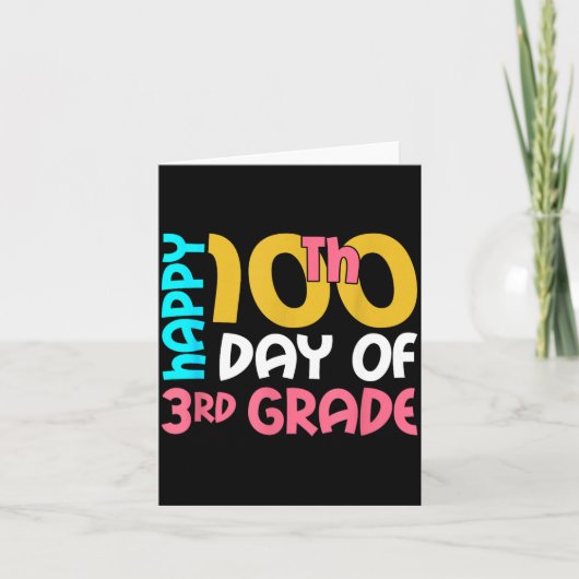 Happy 100th Day Of 3rd Grade 100 Days Of School Fo Kaart (Voorkant)