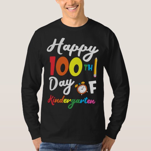 Happy 100th Day of Kindergarten Teacher & Student  T-shirt (Voorkant)