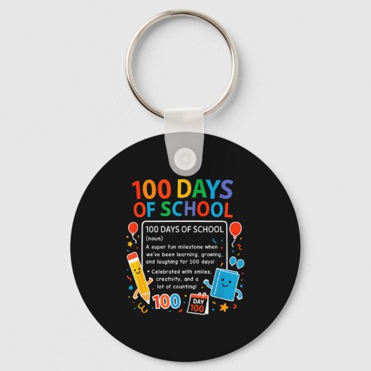Happy 100th Day Of School Student Design, 100 Days Sleutelhanger (Voorkant)