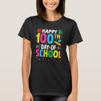 Happy 100th Day Of School Teacher Student 100 Days T-shirt