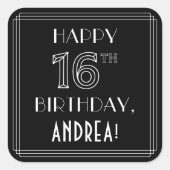 HAPPY 16th BIRTHDAY; Art Deco Style; aangepaste na Vierkante Sticker (Voorkant)