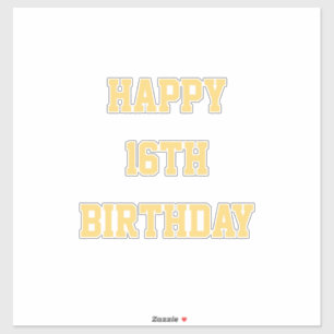 Happy 16th Birthday Gold Sixteen Custom Age Naam Sticker