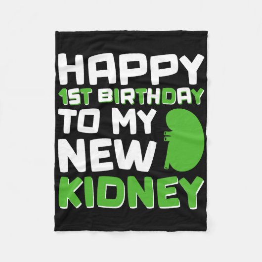 Happy 1st Birthday To My New Kidney - Kidney Trans Fleece Deken (Voorkant)