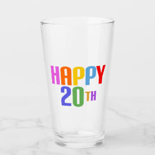 Happy 20th glas