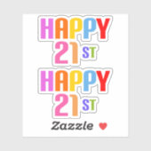 Happy 21st sticker (Vel)