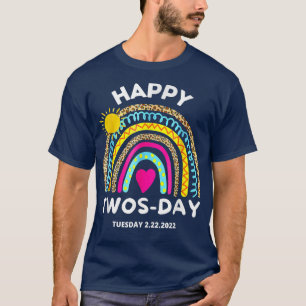 Happy 22222 tweedaagse dinsdag 22 februari 2022 Nu T-shirt