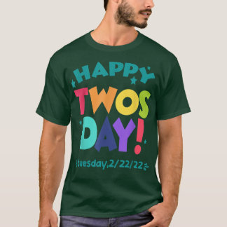 Happy 22222 tweedaagse dinsdag 22 februari 2022 t-shirt