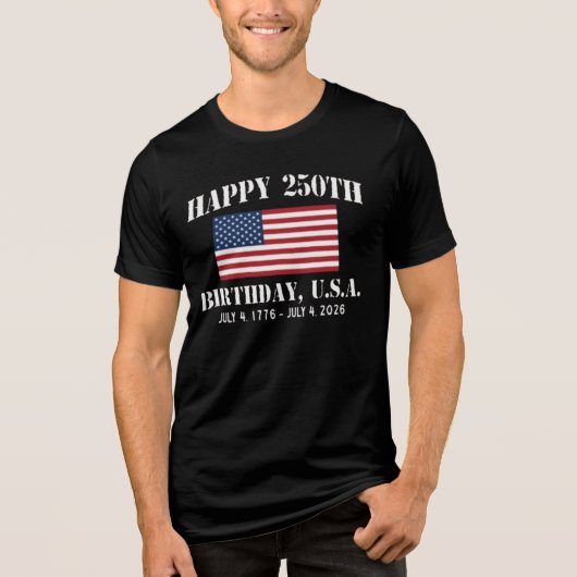 Happy 250th Birthday USA Shirt | Amerika 250 T-shi (Voorkant)