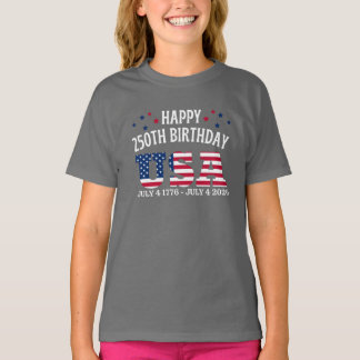 Happy 250th birthday USA T-shirt