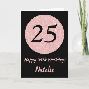 Happy 25th Birthday Zwart en Roos Pink Gold Kaart