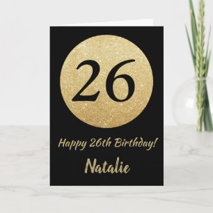 Happy 26th Birthday Black en Gold Glitter Kaart