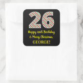 Happy 26th Birthday & Merry Kerstmis, aangepaste n Vierkante Sticker (Tas)