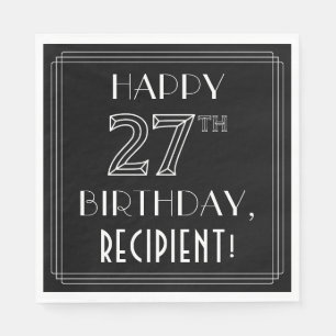 HAPPY 27TH BIRTHDAY; Art Deco Style; aangepaste na Servet