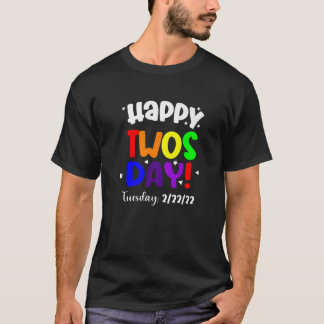 Happy 2/22/22 tweedaagse dinsdag 22 februari 2022 t-shirt