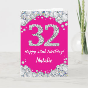 Happy 32nd Birthday Hot Pink Silver Glitter Kaart