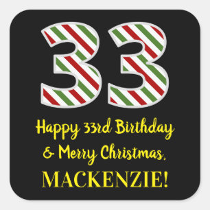 Happy 33rd Birthday & Merry Kerstmis, aangepaste n Vierkante Sticker