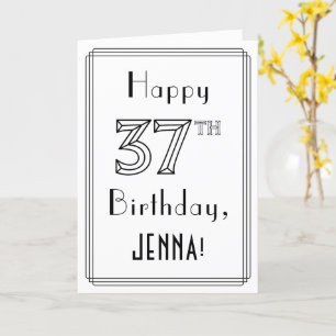 Happy 37th Birthday, Art Deco Style met aangepaste Kaart