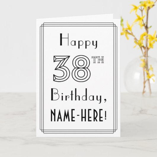 Happy 38th Birthday, Art Deco Style met aangepaste Kaart (Gele Bloem)