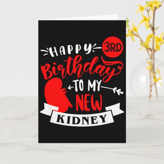 Happy 3rd Birthday To My New Kidney, Transplant An Kaart (Gele Bloem)