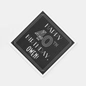 HAPPY 40TH BIRTHDAY; Art Deco Style; aangepaste na Servet (Hoek)