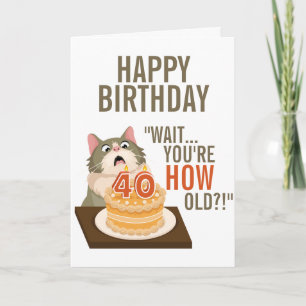 Happy 40th Birthday Funny Cat Humor Retro Joke Kaart