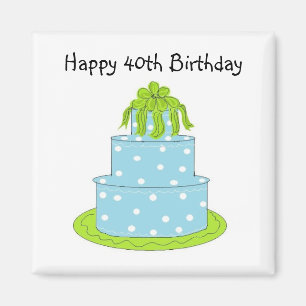 Happy 40th Birthday Magneet