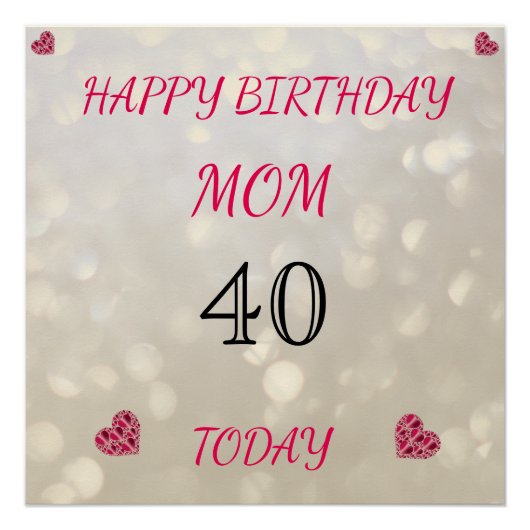 Happy 40th Birthday Mam Perfect Poster (Voorkant)