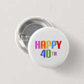 Happy 40th ronde button 3,2 cm (Voorkant /achterkant)
