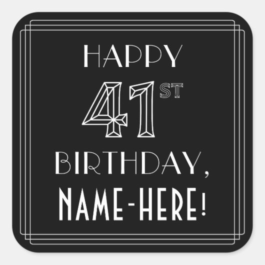 HAPPY 41ST BIRTHDAY; Art Deco Style; aangepaste na Vierkante Sticker (Voorkant)