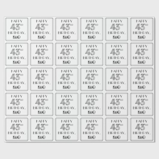 HAPPY 43RD BIRTHDAY; Art Deco Style; aangepaste na Cadeaupapier (Vlak)