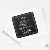 HAPPY 43RD BIRTHDAY; Art Deco Style; aangepaste na Vierkante Sticker (Envelop)
