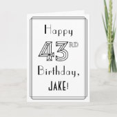 Happy 43rd Birthday, Art Deco Style met aangepaste Kaart (Voorkant)