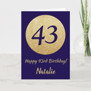 Happy 43rd Birthday Navy Blue en Gold Glitter Kaart