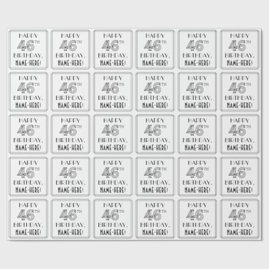 HAPPY 46TH BIRTHDAY; Art Deco Style; aangepaste na Cadeaupapier (Vlak)