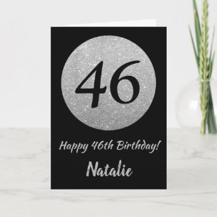 Happy 46th Birthday Black en Silver Glitter Card Kaart