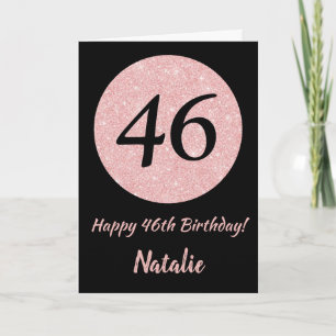 Happy 46th Birthday Zwart en Roos Pink Gold Kaart