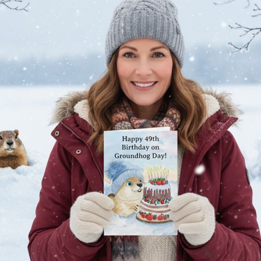  Happy 49th Groundhog Day Birthday  Kaart