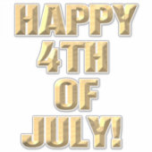 Happy 4 juillet autocollant de contour (Devant)