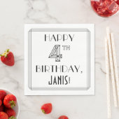 HAPPY 4TH BIRTHDAY; Art Deco Style; aangepaste naa Servet (Insitu)