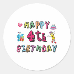 Happy 4th Birthday - wensen van vier jaar voor de  Ronde Sticker