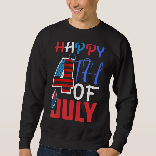 Happy 4th of July Onafhankelijkheidsdag 1776 Ameri Trui (Voorkant)