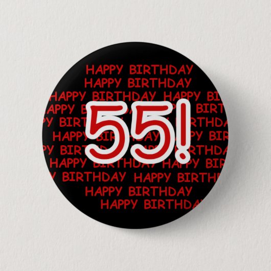 Happy 55th Birthday Ronde Button 5,7 Cm (Voorkant)