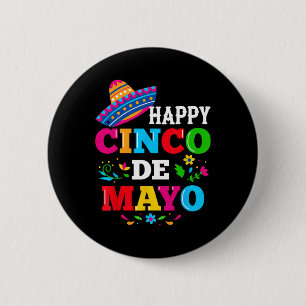 Happy 5 De Mayo Lets Fiesta Viva Mexico Cinco De M Ronde Button 5,7 Cm