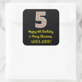 Happy 5th Birthday & Merry Kerstmis, aangepaste na Vierkante Sticker (Tas)