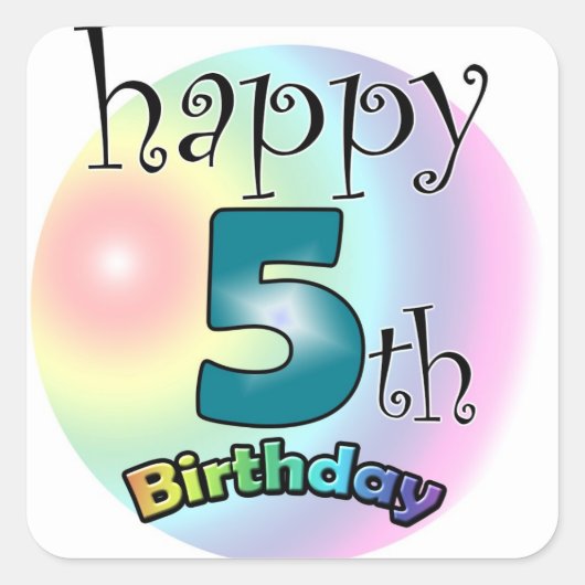 Happy 5th Birthday Vierkante Sticker (Voorkant)