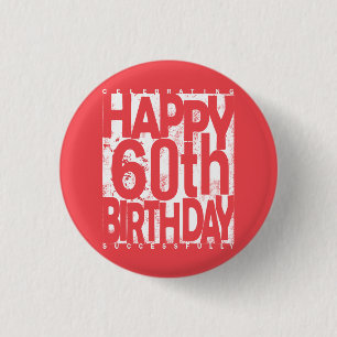 Happy 60th Birthday Celebration Ronde Button 3,2 Cm